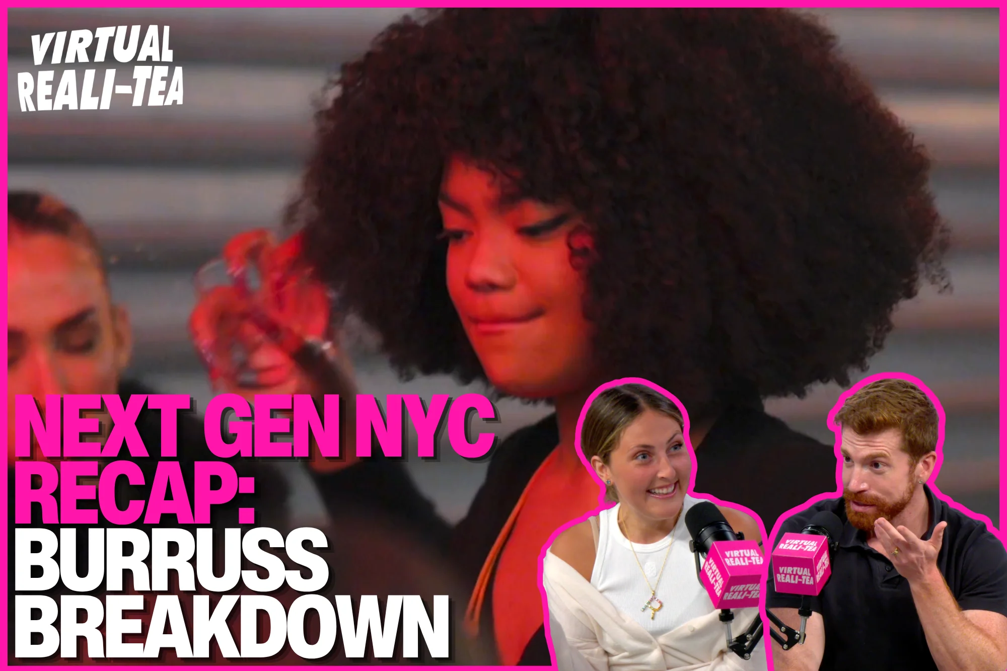 ‘Next Gen NYC’ recap: Riley’s crashout, Ariana’s fling exposed, VRT unpacks episode 4